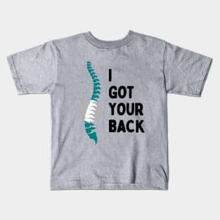 I Got Your Back | Funny Chiropractor Puns | Circled Spine Kids T-Shirt